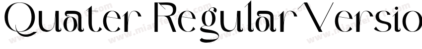 Quater RegularVersio字体转换